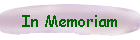 In Memoriam